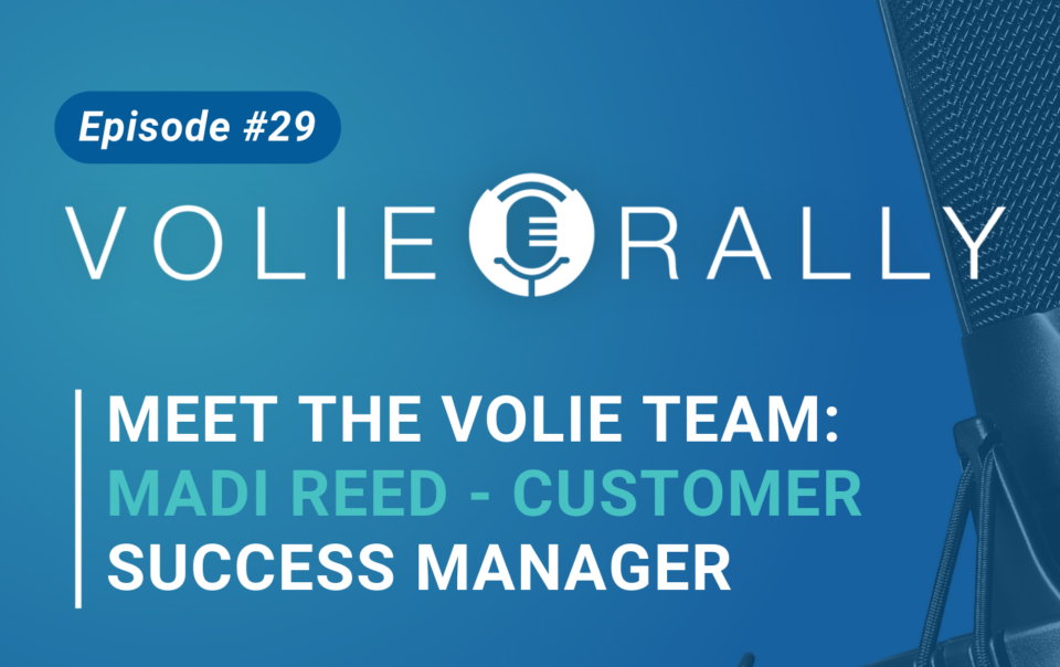 Meet the Volie Team: Madi Reed - Customer Success Manager
