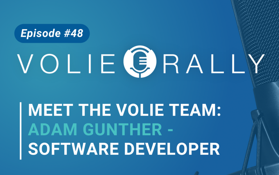 Meet the Volie Team - Adam Gunther - Software Developer