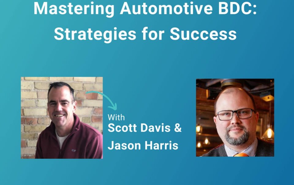 Successful Strategies for Your Automotive BDC