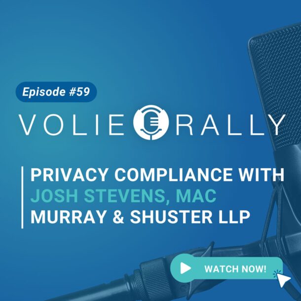 Privacy and Data Management Discussion with our Compliance Attorney - Josh Stevens