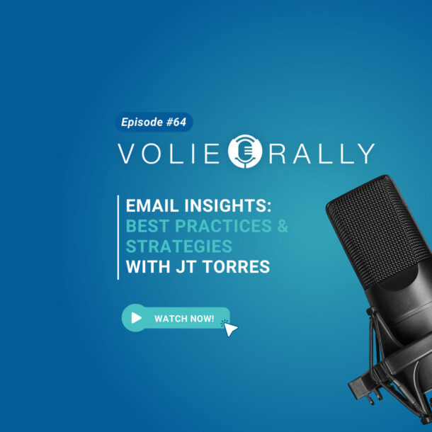 Volie Rally Episode 64: Email Insights With JT Torres