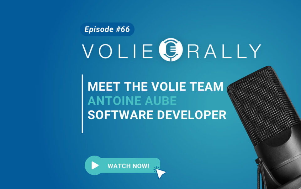 Meet the Volie Team: Antoine Aube - Software Developer